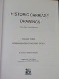 Historic Carriage Drawings Vol 3 by Peter Tatlow  Non Passenger coaching stockHC