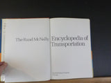 Rand McNally Encyclopedia of Transportation w/ dust jacket