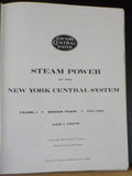 Steam Power of the New York Central System 1915 - 1955 Volume 1 w/ dust jacket