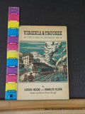 Virginia & Truckee A Story of Virginia City and Comstock Times Beebe & Clegg