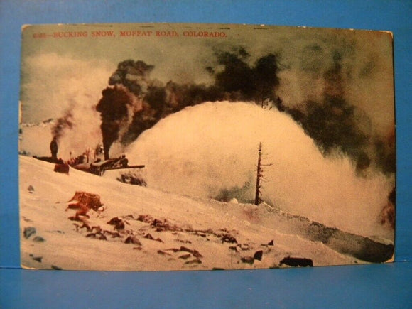 Postcard Bucking Snow Moffat Road Colorado, Inscription on back, Vintage Photo