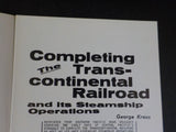 Pacific News #98 Pacific Rail News Dec 69 Completing Transcontinental Railroad