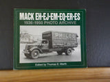 Mack EH EJ EM EQ ER ES 1936-1950 Photo Archive by Thomas E. Warth Soft Cover