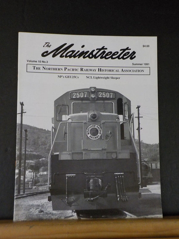 The Mainstreeter Northern Pacific Ry Historical Society Vol 10 #3  1991 Summer