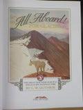 All Aboard! For Glacier by CW Guthrie Great Northern & Glacier National Park SC