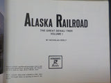 Alaska Railroad The Great Denali Trek by Nicholas Deely Volume 1    Hard cover