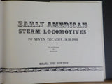 Early American Steam Locomotives 1830-1900 1st seven decades by Reed Kinert w/DJ