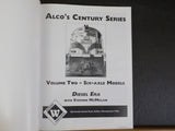 Alco’s Century Series Volume Two - Six Axle Models Diesel Era