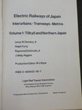 Electric Railways of Japan Vol 1 Tokyo & North Japan Interurbans Tranways Metros