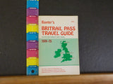 Baxter’s Britrail Pass Travel Guide 1974-75     soft cover