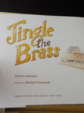 Jingle the Brass by Patricia Newman Childrens Book W Dust jacket