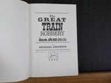 Great Train Robbery, The  by Michael Crichton A Novel    W/ Dust Jacket