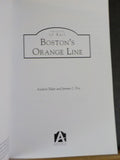 Images of Rail Boston’s Orange Line by Andrew Elder & Jeremy Fox Soft Cover