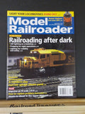 Model Railroader Magazine 2019 September Railroading after dark Light your locom