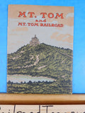 Mt. Tom and Mt. Tom Railroad Published by Holyoke Street Railway Co
