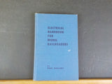 Electrical Handbook for Model Railroaders By Paul Mallery Hard Cover  1955