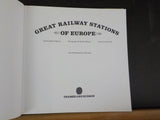 Great Railway Stations of Europe by Binney, Hamm & Foehl hard cover dj