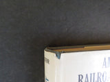 American Railroad Politics, 1914-1920 by K Austin Kerr w/ Dust Jacket
