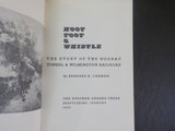 Hoot Toot & Whistle Hoosac Tunnel & Wilmington Carman 1963 Soft Cover