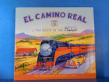 El Camino Real & The Route Of The Daylight by Tom Zimmerman with R Titus w/DJ