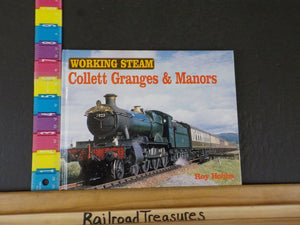 Working Steam Collett Granges & Manors by Roy Hobbs  Hard Cover