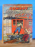 Cowboy Malloy A Western by Mark Millis 1940 Big Little Book Hard Cover