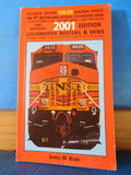 Locomotive Rosters & News, The Official 2001 edition By James Kerr Soft Cover