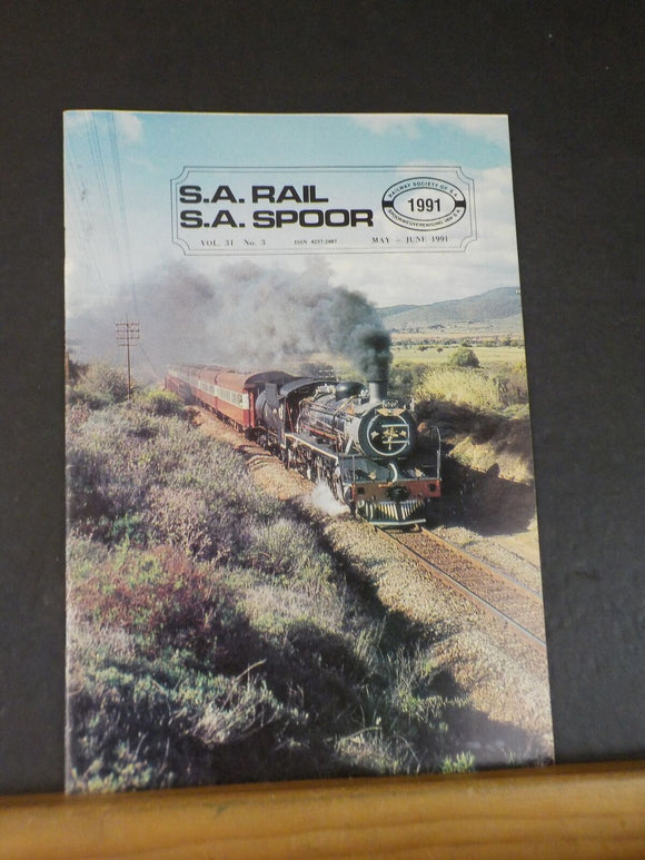 SA Rail SA Spoor 1991 May June Vol 31 No 3 Class 18 Henschel Giants Natal's Drak