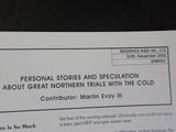 Great Northern Goat Reference Sheet #310 December 2002 Trials with the Cold