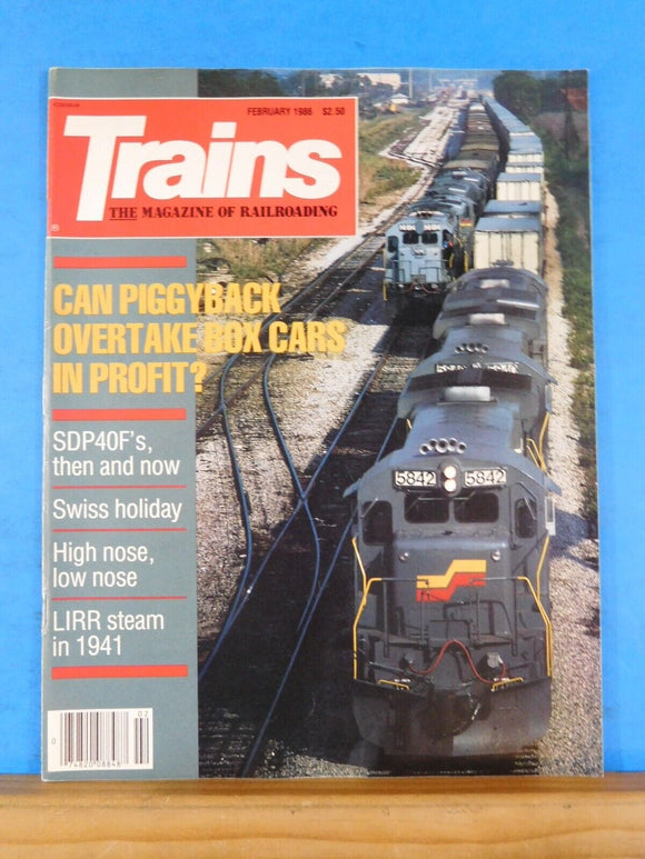 Trains Magazine 1986 February Can piggyback overtake box cars in profit SDP40Fs