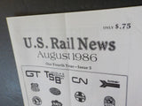 US Rail News 1986 August Our 4th Year Marketplace for the Railroad Industry & Ho