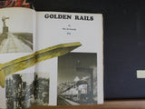 Golden Rails by Kratville 100 yrs of operation UP     #484 Hard Cover