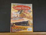 Classic Trains 2001 Winter World War II Troop train cars B&O (crease in cover)
