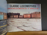 Classic Locomotives The Series Volume 1 Alco Switchers S-1 Thru S-6 Szachacz