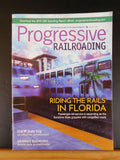 Progressive Railroading 2019 June Riding the rails in Florida G&W bets big