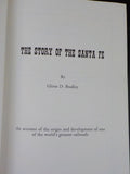 Story of the Santa Fe, The  by Glenn D Bradley w/ dust ajcket
