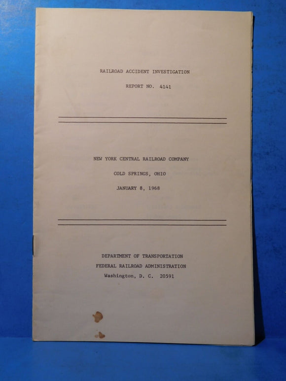 Railroad Accident Investigation Report #4141 New York Central RR Co 1968