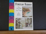 Funicular Railways by Borden Publishers from Angels Flight to Shasta Springs SC