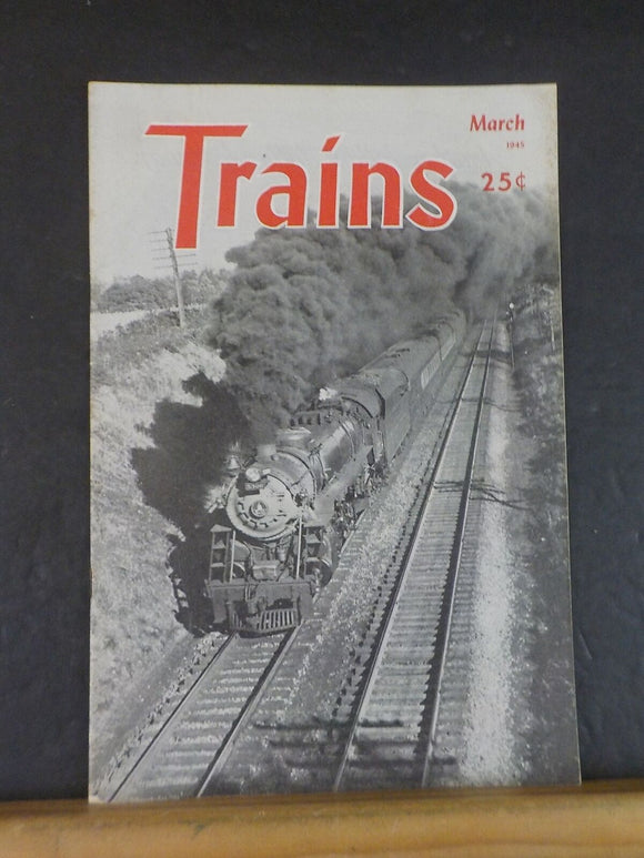 Trains Magazine 1945 March Whistles Southern Pacific