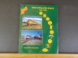 New England Rails 1948-1968 by David R Sweetland Morning Sun Books    w/DJ