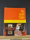 Glory Years, The By Richard F. Pourade  San Diego W/ Dust Jacket  ATSF