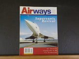 Airways Magazine 2002 February #72 Supersonic Revival Flying the IL-86