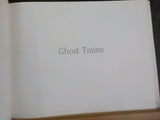 Ghost Trains by O. Winston Link Includes the Record +  Photo Information from O.