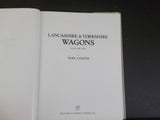 Lancashire & Yorkshire Wagons Volume 1 by Noel Coates w/ dust jacket