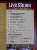 Live Steam Magazine 2016 January February & Outdoor Railroading Rebuilding a sma