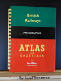 British Railways Pre-Grouping Atlas and Gazetteer hard cover with spiral binding