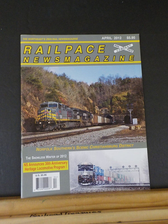 Rail Pace News Magazine 2012 April Railpace NS Christiansburg District Heritage