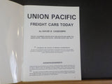 Union Pacific Freight Cars Today by David G. Casdorph   Soft Cover
