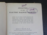 Electric Railway Problem lAnalysis of Electric Railway Problem by Delos Wilcox
