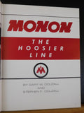 Monon The Hoosier Line by Dolzall w/ Dust Jacket